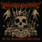 Blood Of The Wolf – IV: The Declaration Of War Eternal Blood Of The Wolf - IV The Declaration Of War Eternal - Cover