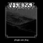 Vermisst – Night And Fog Vermisst-Night-And-Fog-Cover