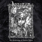 Proselytism – The Desecration Of Ancient Bones Proselytism - The Desecration Of Ancient Bones - Cover