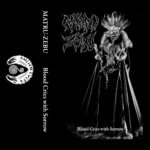 matru-zebu – Blood Cries with Sorrow