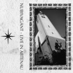 Nubivagant – Live In Abtenau