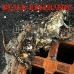 Black Discharge – EP1 MMXXV