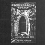 Sarilegious Crown – Fortress Of the Apparitions
