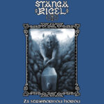 Stangarigel - Za Striebornou Horou Stangarigel – Za striebornou horou