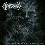 Cryptopsy – An Insatiable Violence