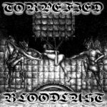 Torpefied Bloodlust - Torpefied Bloodlust Torpefied Bloodlust - Torpefied Bloodlust