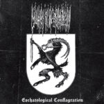 Liturgy Of Desecration - Eschatological Conflagration Liturgy Of Desecration - Eschatological Conflagration