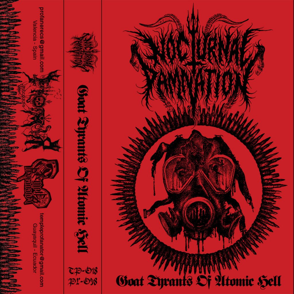 Nocturnal Damnation - Goat Tyrants Of Atomic Hell [Compilation] - The ...