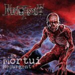 Necrotesque - Et Mortui Resurgent Necrotesque - Et Mortui Resurgent