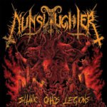 Nunslaughter - Satanic Chaos Legions Nunslaughter - Satanic Chaos Legions